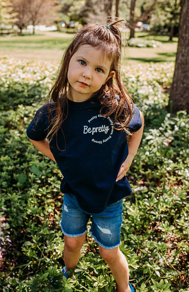 Be Pretty Toddler T-Shirt - Cal and Chlo Co, toddler affirmation clothing, toddler girl clothes, kids clothes sales